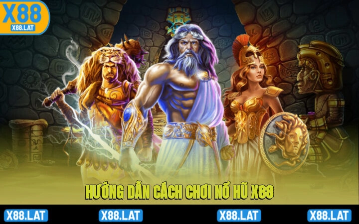 Hướng dẫn cách chơi nổ hũ X88